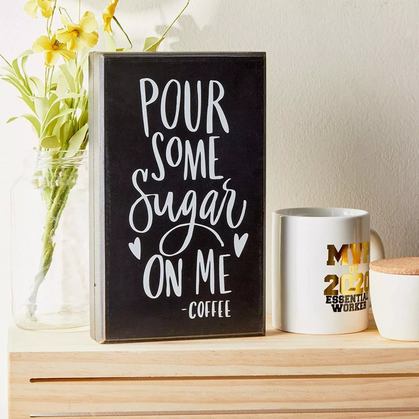 Farmlyn Creek Wooden Coffee Sign, 'Pour Some Sugar on Me