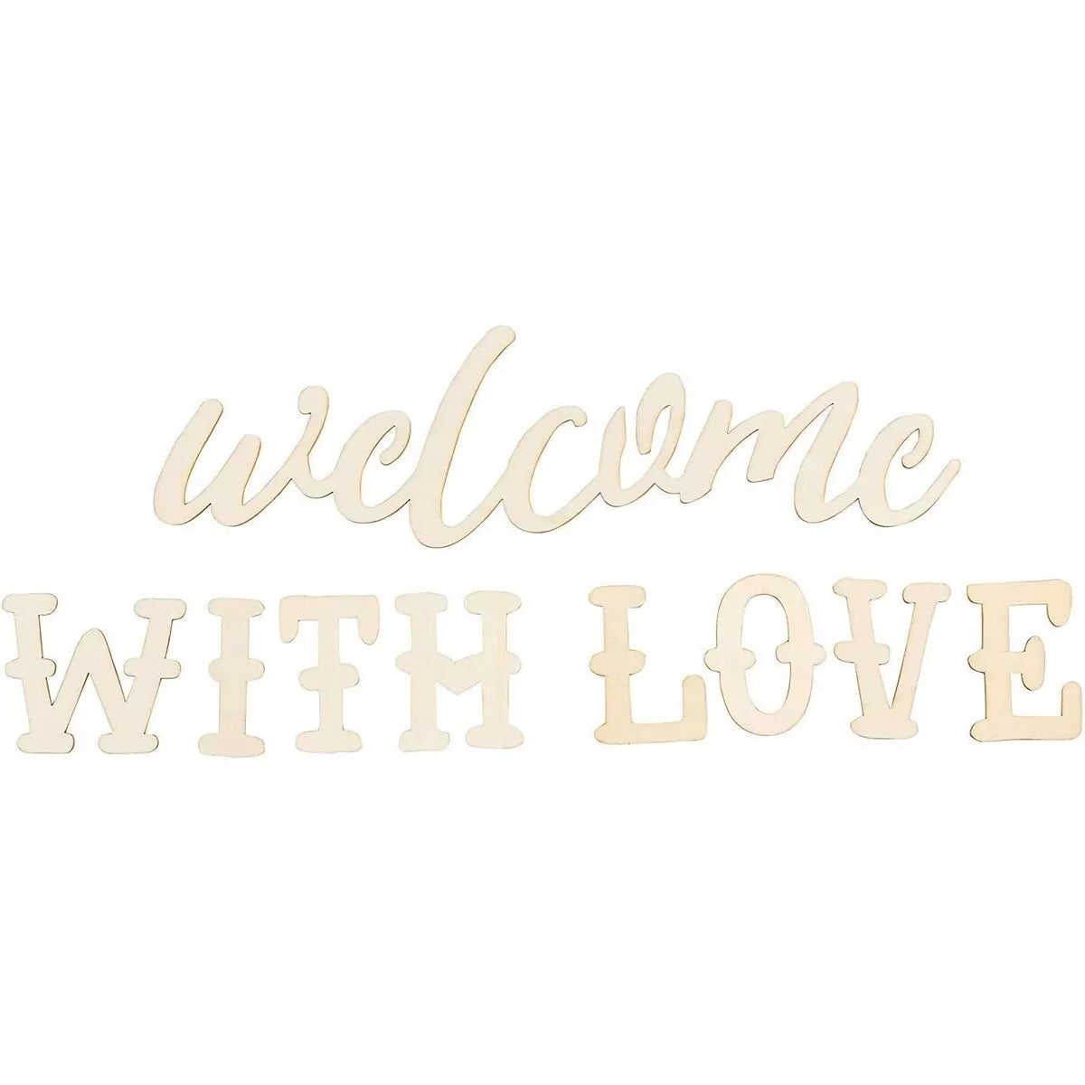 Unfinished Wooden Welcome Sign, Welcome with Love